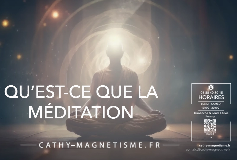 Qu’est-ce que la méditation